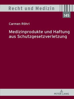 cover image of Medizinprodukte und Haftung aus Schutzgesetzverletzung